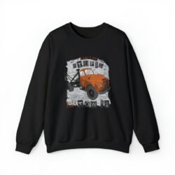 Tow Truck Quote Crewneck Sweatshirt - Image 34