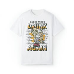 drunk-man-funny-t-shirt- T-shirt - Image 14